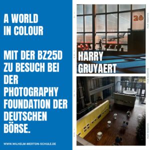 A world in colour- Mit der BZ25d zu besuch bei der Photography Foundation der deutschen Börse
