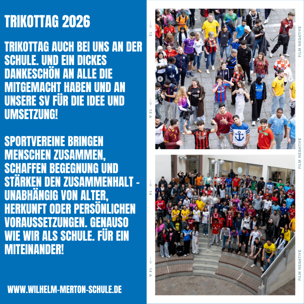 Trikottag auch bei uns an der Schule. Und ein dickes Dankeschön an alle die mitgemacht haben und an unsere SV für die Idee und Umsetzung!

Sportvereine bringen Menschen zusammen, schaffen Begegnung und stärken den Zusammenhalt - unabhängig von Alter, Herkunft oder persönlichen Voraussetzungen. Genauso wie wir als Schule. Für ein Miteinander!