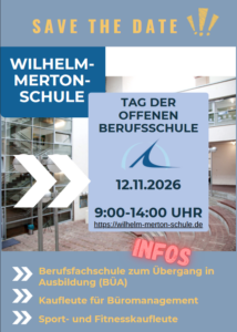 Infoplakat Tag der offenen Berufsschule am 12.11.2026 an der Wilhelm-Merton-Schule