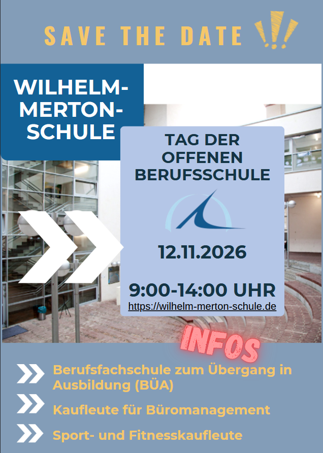 Infoplakat Tag der offenen Berufsschule am 12.11.2026 an der Wilhelm-Merton-Schule